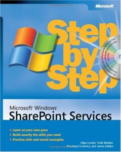 microsoft windows sharepoint services step by step (step by step (microsoft))