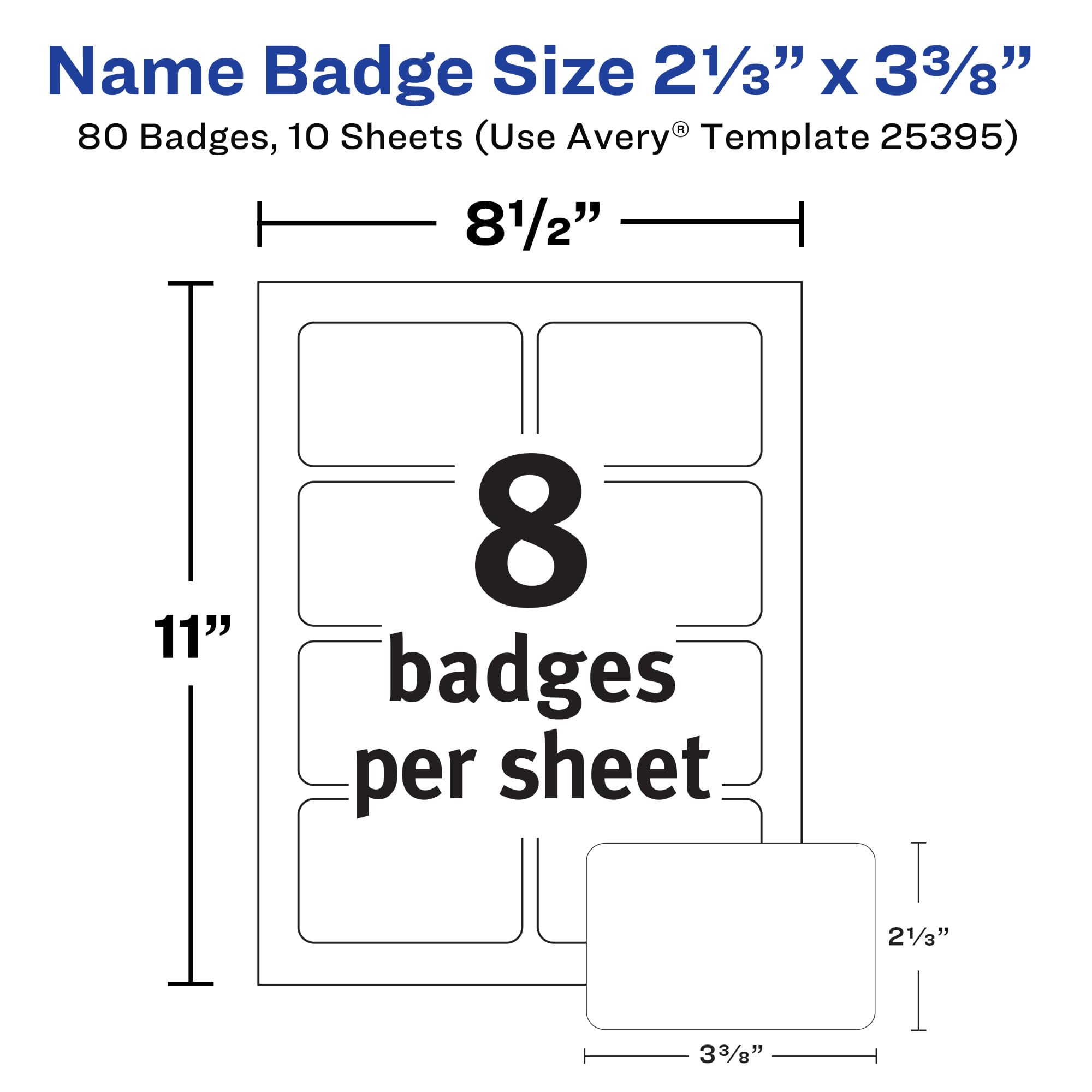 Avery Flexible Printable Name Tags, 2-1/3" x 3-3/8", Matte White, 80 Removable Name Badges (25395)