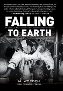 falling to earth: an apollo 15 astronaut's journey to the moon