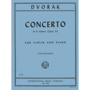 Dvorak, Antonin - Concerto in a minor, Op. 53 - Violin and Piano - by Ivan Galamian International