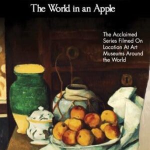 Paul Cezanne: The World in an Apple