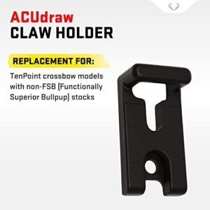 TenPoint ACUdraw Claw Holder (HCA-426) - Fits TenPoint Crossbow Models with Non-FSB Stocks