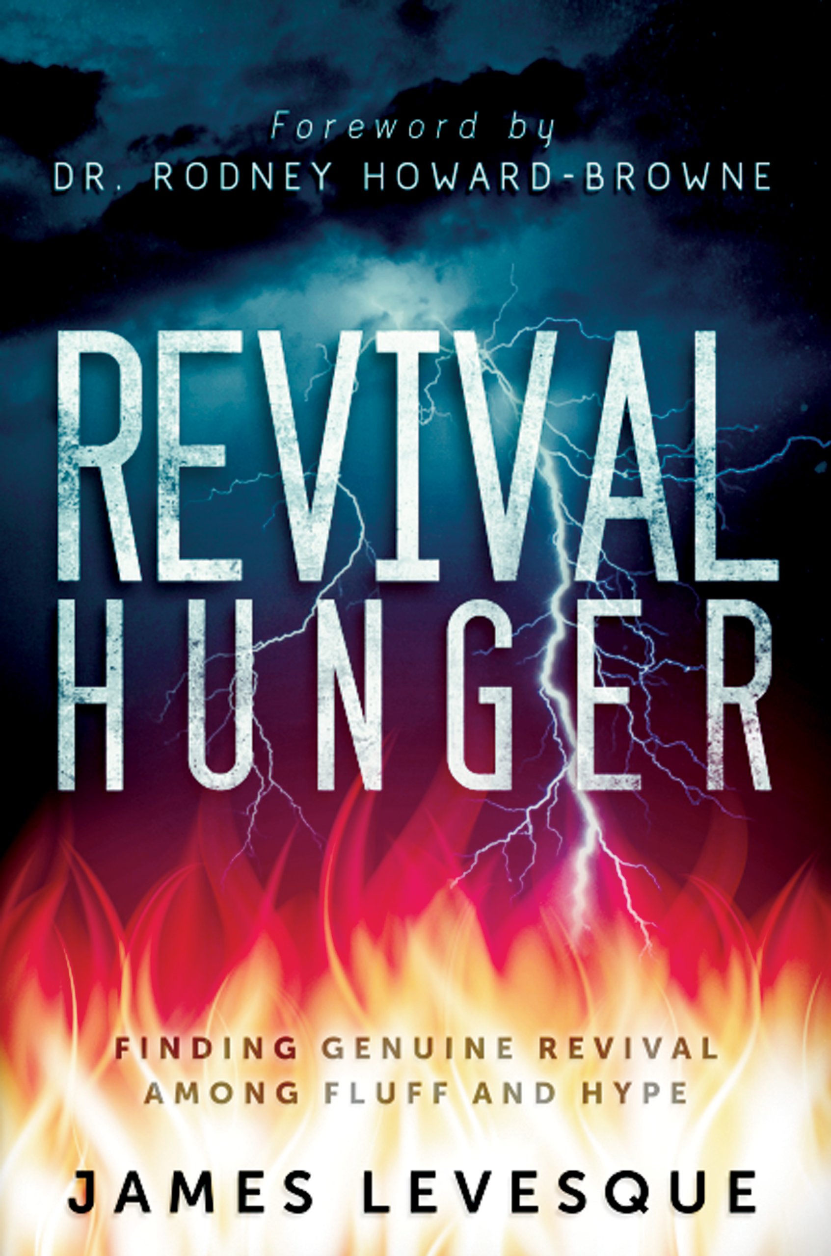 Revival Hunger: Finding Genuine Revival Among Fluff and Hype