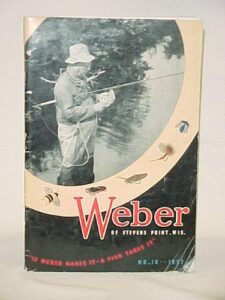 weber of stevens point, wis. world's largest in fly tackle catalog # 18