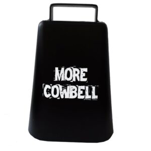 MORE COWBELL 5" high Cow Bell for Cheering at Sporting Events: Hockey, Football, Soccer, Baseball, Cyclocross, Cycling