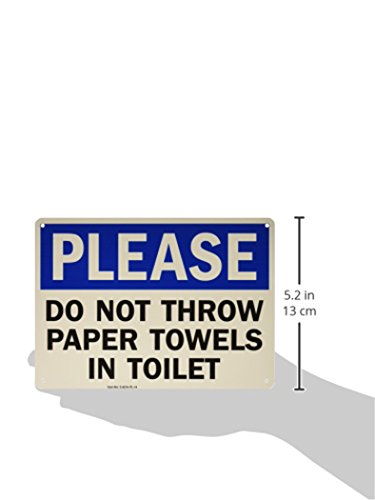 "Please - Do Not Throw Paper Towels In Toilet" Sign By SmartSign | 10" x 14" Plastic