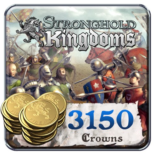 3150 Stronghold Kingdoms Crowns: Stronghold Kingdoms [Instant Access]