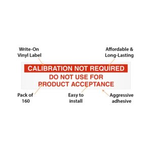 SmartSign Calibration Not Required Do Not Use for Product Acceptance Write-On Vinyl Labels | 2" x 0.5", Pack of 160