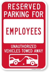 smartsign "reserved parking for employees - unauthorized vehicles towed" sign | 12" x 18" aluminum