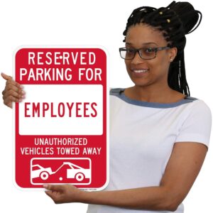 SmartSign "Reserved Parking For Employees - Unauthorized Vehicles Towed" Sign | 12" x 18" Aluminum