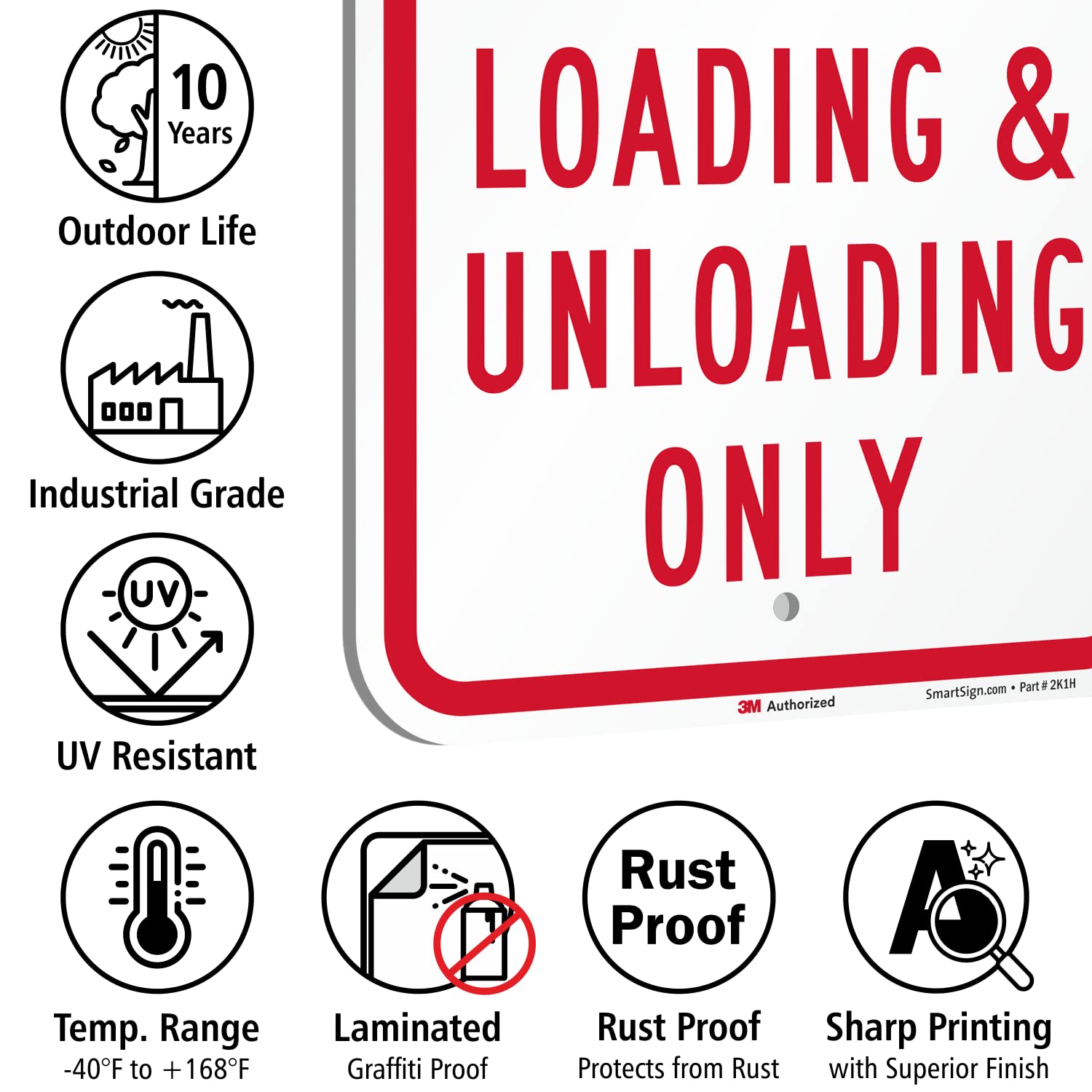 SmartSign 18 x 12 inch “No Parking - Loading And Unloading Only” Metal Sign, 63 mil Aluminum, 3M Laminated Engineer Grade Reflective Material, Red and White