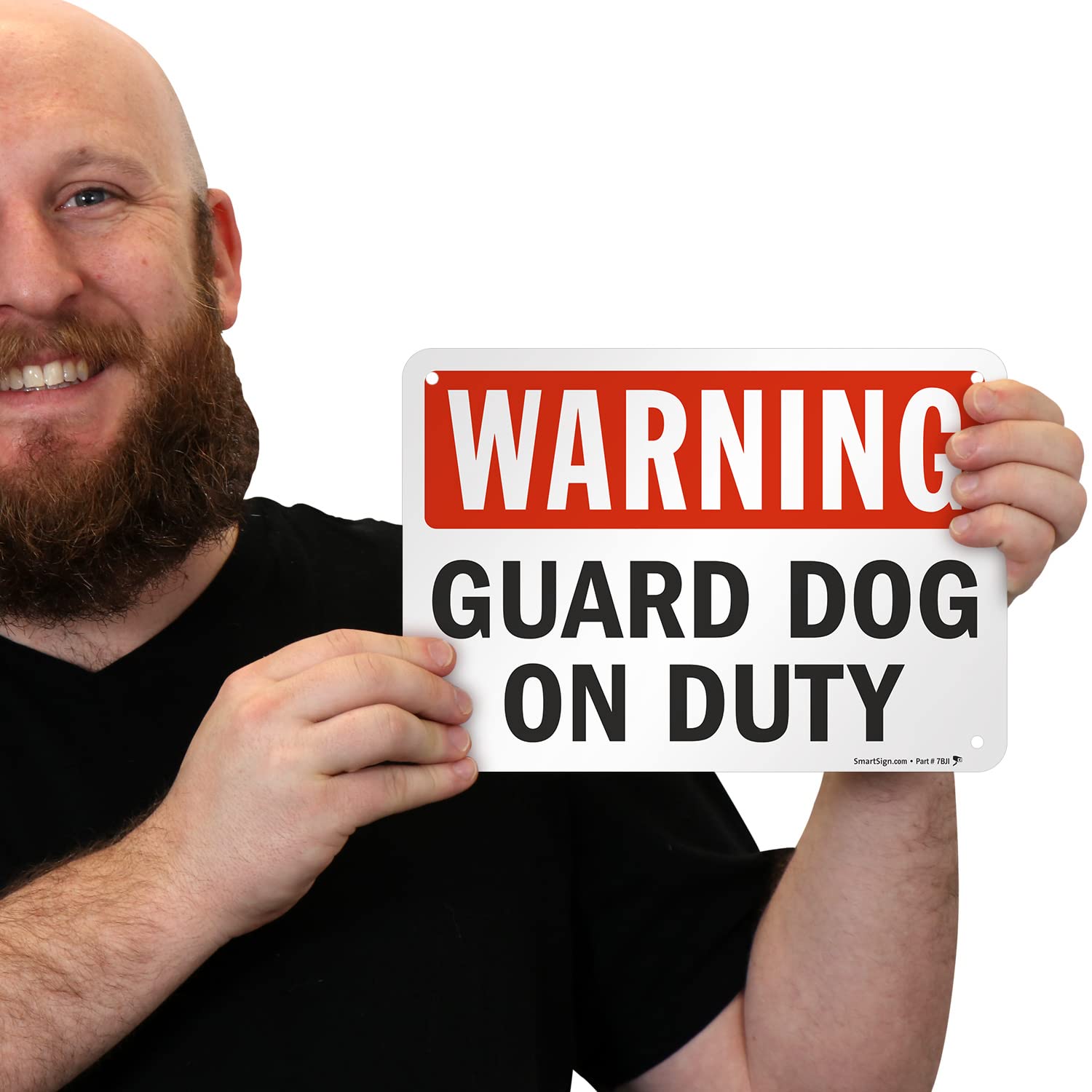 SmartSign - S-2430-AL-10 Warning - Guard Dog on Duty Sign by | 7" x 10" Aluminum Black/Red on White