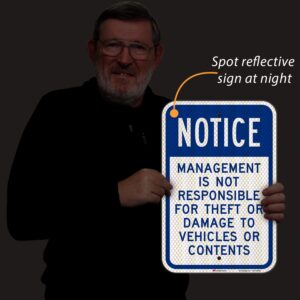 SmartSign - K-8583-HI-12x18 "Notice - Management Is Not Responsible For Theft Or Damage To Vehicles" Sign | 12" x 18" 3M High Intensity Grade Reflective Aluminum