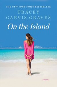 on the island: a novel