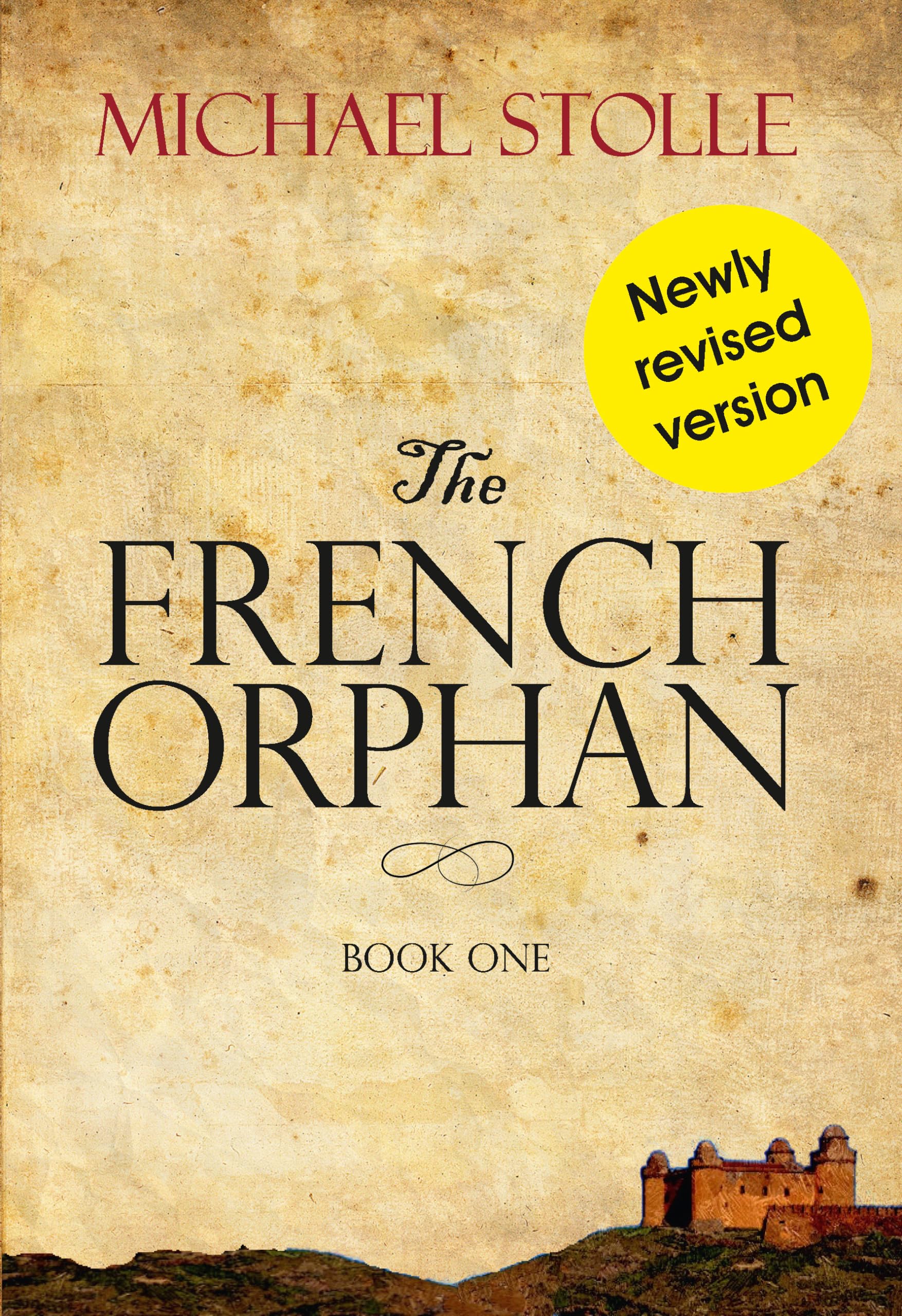 The French Orphan — Be careful what you wish for: Historical novel