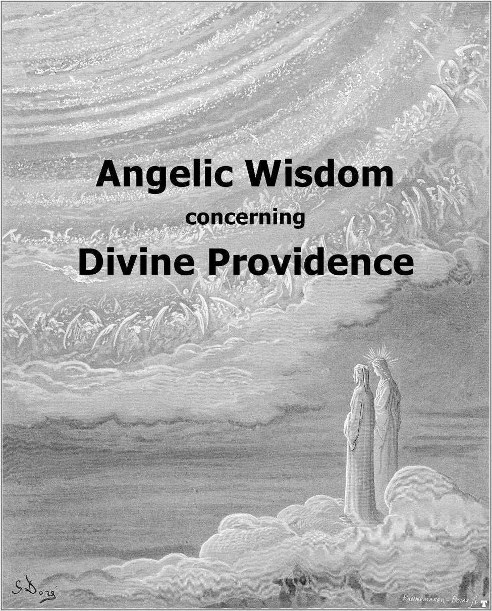 Angelic Wisdom concerning Divine Providence (Hyperlinked Works of Emanuel Swedenborg Book 25)