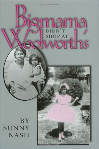 Bigmama Didn't Shop at Woolworth's