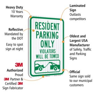 SmartSign "Resident Parking Only, Violators Towed" Sign | 12" x 18" 3M Diamond Grade Reflective Aluminum