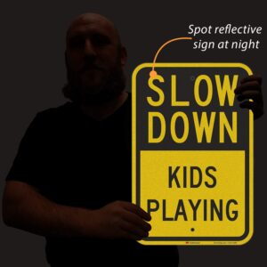 SmartSign "Slow Down - Kids Playing" Sign | 12" x 18" 3M Engineer Grade Reflective Aluminum