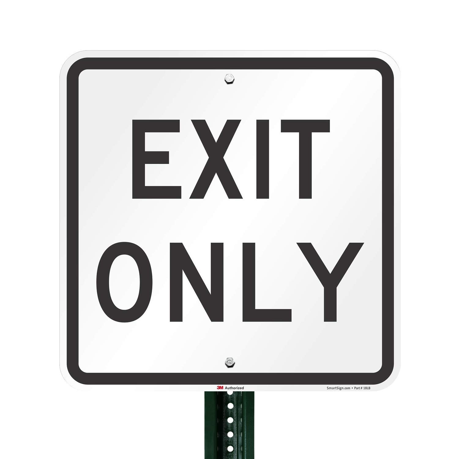 "Exit Only" Sign By SmartSign | 18" x 18" 3M High Intensity Grade Reflective Aluminum