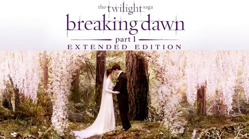 The Twilight Saga: Breaking Dawn Part 1 Extended Edition