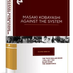 Eclipse Series 38: Masaki Kobayashi Against the System (The Thick-Walled Room, I Will Buy You, Black River, The Inheritance) (The Criterion Collection) [DVD]