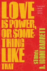 love is power, or something like that: stories