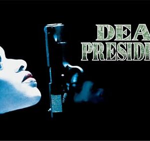 Dead Presidents