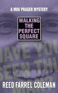 walking the perfect square (moe prager book 1)