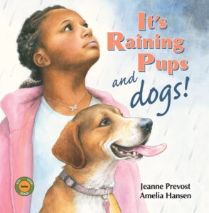 it's raining pups and dogs! (sit! stay! read!)