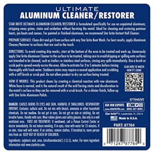 STAR BRITE Ultimate Aluminum Cleaner & Restorer - Aluminum Boat Cleaner - Perfect for Pontoon Boats, Jon Boats & Canoes 64 OZ With Sprayer (087764)