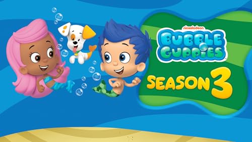 Bubble Guppies Season 3