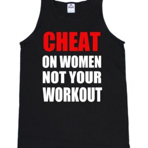 FTD Apparel Men's Cheat on Women Not Your Workout Tank Top- Medium Black