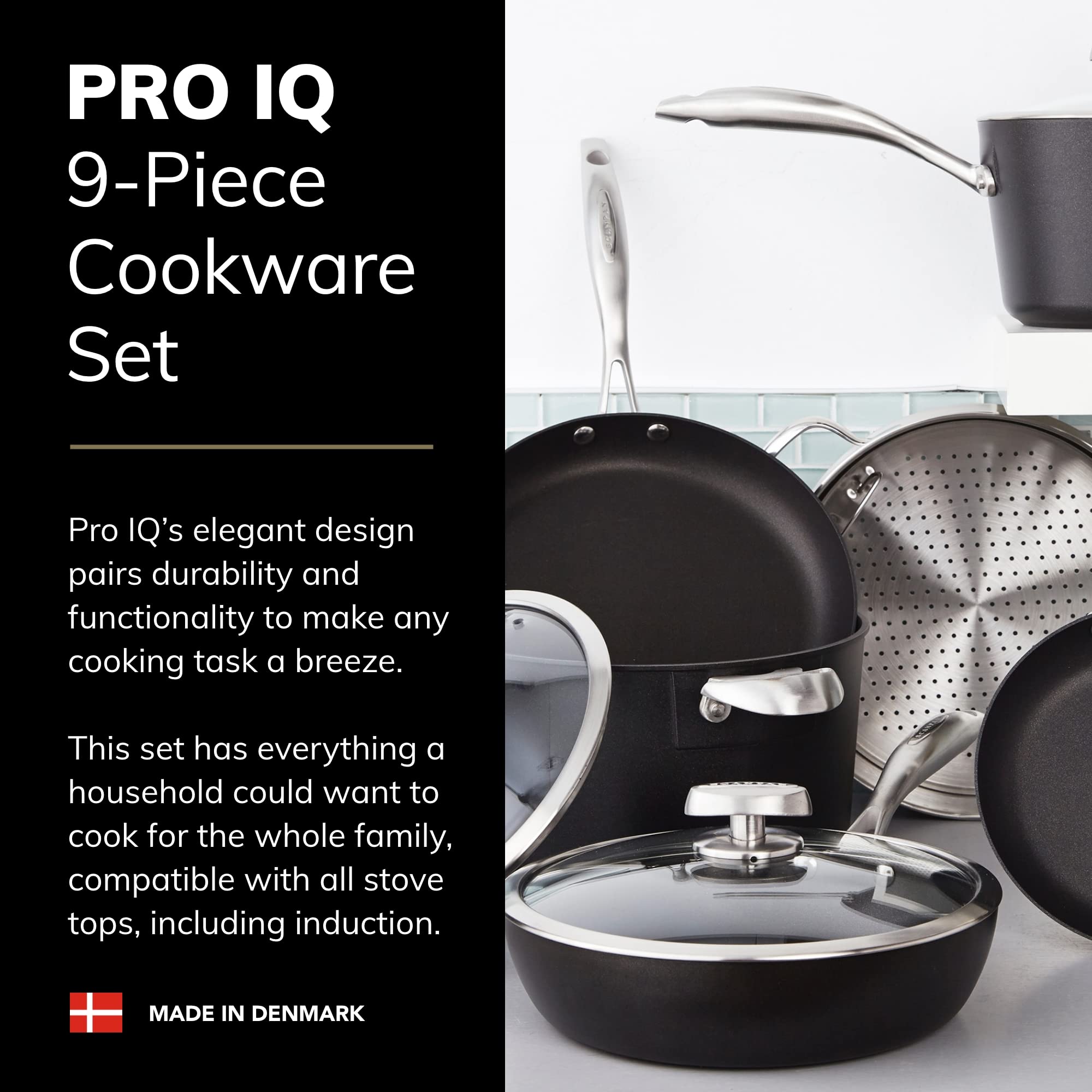 SCANPAN Pro IQ 9-Piece Cookware Set - Easy-to-Use Nonstick - Dishwasher, Metal Utensil & Oven Safe - Made by Hand in Denmark