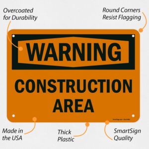 SmartSign "Warning - Construction Area" Sign | 7" x 10" Plastic