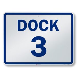 smartsign "dock 3" dock number sign | 18" x 24" 3m engineer grade reflective aluminum