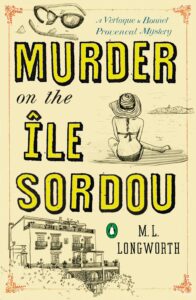 murder on the ile sordou (a provençal mystery book 4)