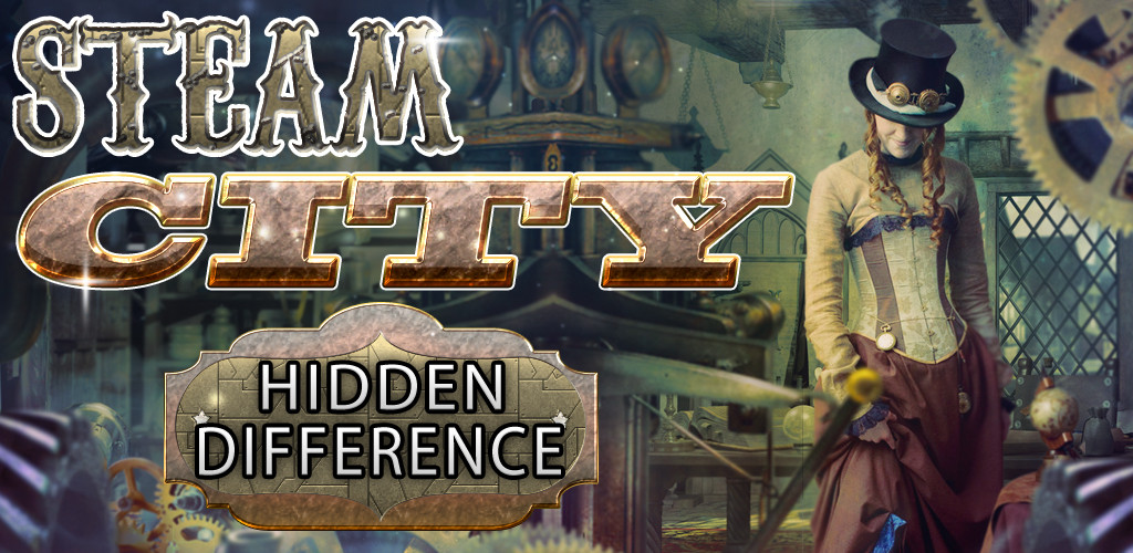 Hidden Difference - Steam City