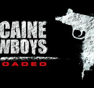 Cocaine Cowboys Reloaded