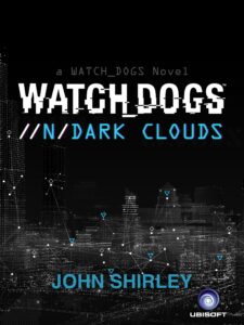 watch dogs: dark clouds