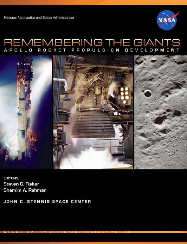 Remembering The Giants : Apollo Rocket Propulsion Development