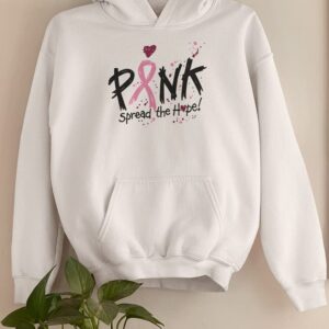 Tstars Pink October Cancer Awareness Pink Spread The Hope Unisex Hoodie XX-Large White