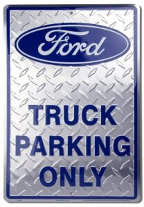 ford truck parking sign