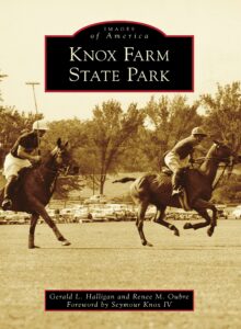 knox farm state park (images of america)