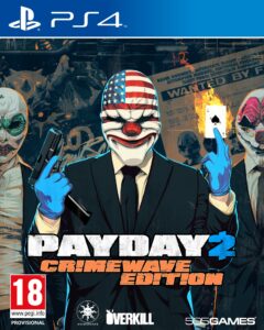 payday 2: crimewave edition