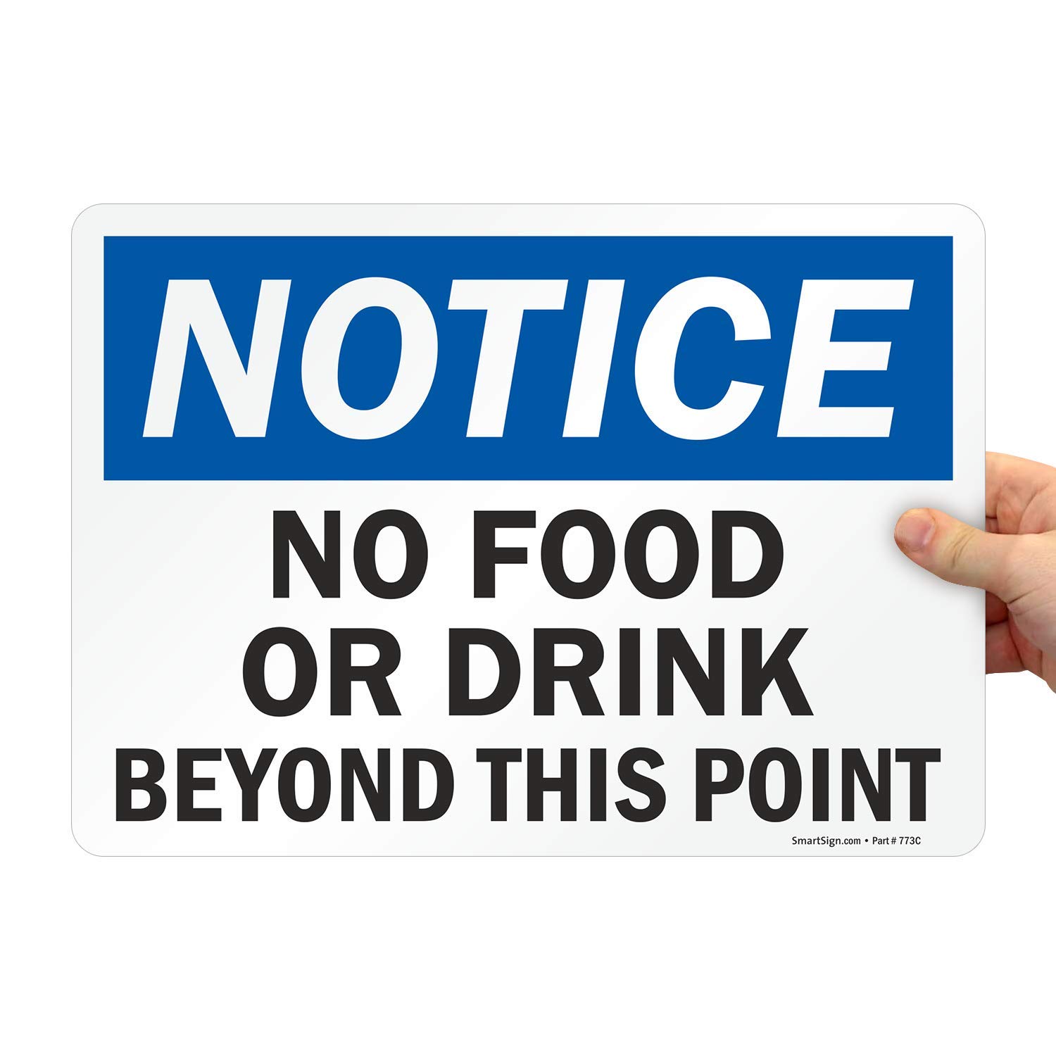 SmartSign-S-1938-EU-14 "Notice - No Food or Drink Beyond this Point" Label | 10" x 14" Laminated Vinyl