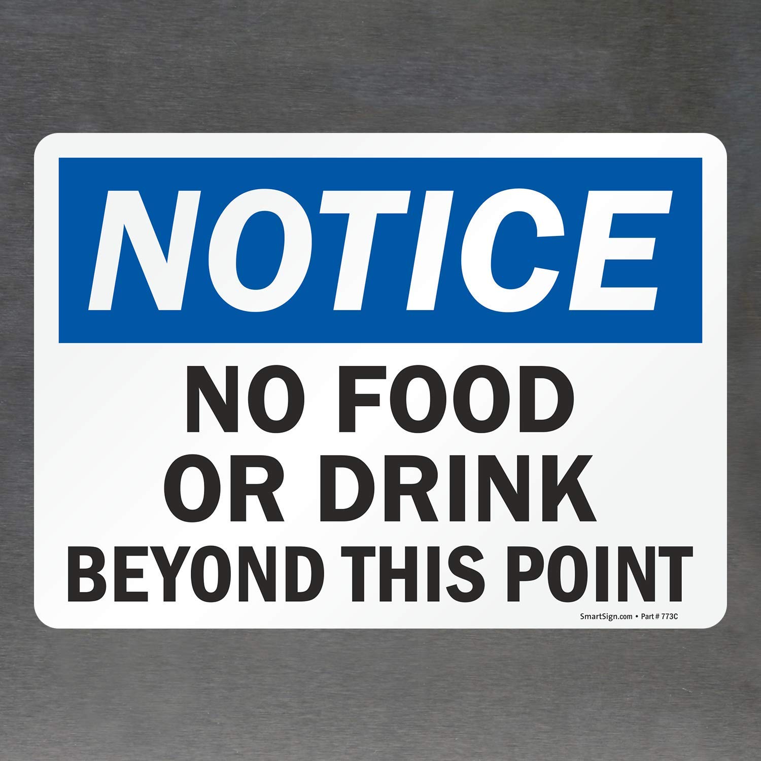 SmartSign-S-1938-EU-14 "Notice - No Food or Drink Beyond this Point" Label | 10" x 14" Laminated Vinyl