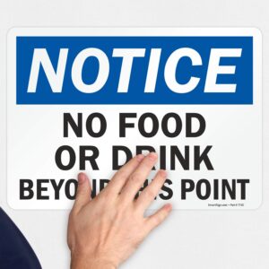 SmartSign-S-1938-EU-14 "Notice - No Food or Drink Beyond this Point" Label | 10" x 14" Laminated Vinyl