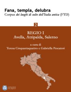 fana, templa, delubra. corpus dei luoghi di culto dell'italia antica (ftd) - 2: regio i: avella, atripalda, salerno (italian edition)