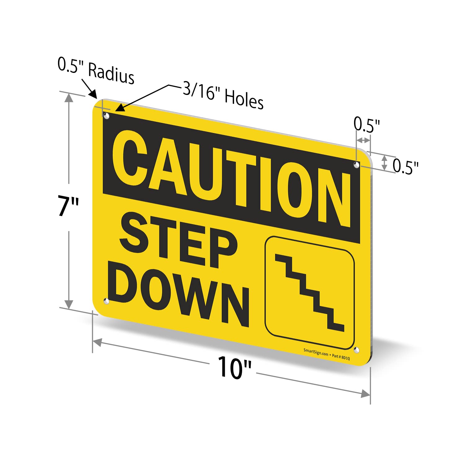 SmartSign "Caution - Step Down" Sign | 7" x 10" Aluminum